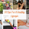 10 Tips For A Healthy Lifestyle